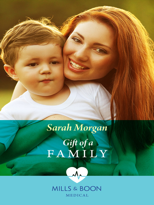 Title details for Gift of a Family by Sarah Morgan - Available